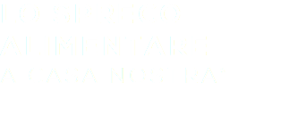 LO SPRECO ALIMENTARE A CASA NOSTRA* 